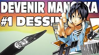 Devenir Mangaka #Episode 1 : Le Dessin