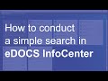 How to conduct a simple search in eDOCS InfoCenter