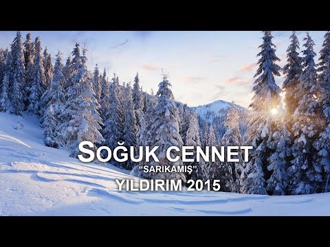 Soğuk Cennet Sarıkamış 2015