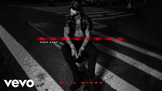 Dave East - Me & Mines (Official Audio)