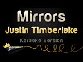 Justin Timberlake - Mirrors (Karaoke Version)