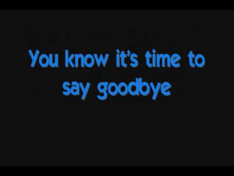 GOODBYE FRIEND goodbye friend: