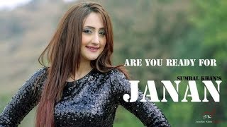 Janan Sumbal Khan New Pashto Song 2019