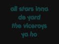 all star inna de yard the viceroys ya ho.wmv all star inna de yard the viceroys ya ho.wmv