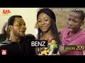 BENZ (Mark Angel Comedy) (Episode 209)