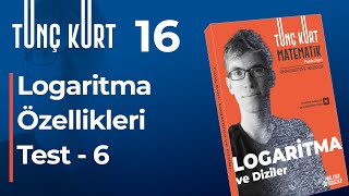 Logaritma 16 - Logaritma Özellikleri -2, Test -6 Sayfa 28
