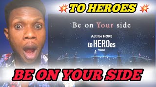 Watch To Heroes Be On Your Side video