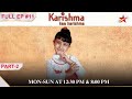 Karishma taught Somu a Lesson! | Part 2 | S1 | Ep.11 | Karishma Kaa Karishma #childrensentertainment