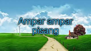 Lirik Ampar Ampar Pisang - Lagu Daerah Kalimantan Selatan