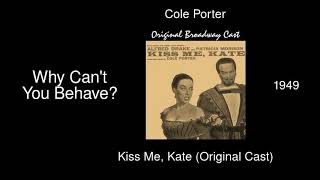 Watch Cole Porter Why Cant You Behave video