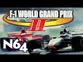F1 World Grand Prix 2 - Nintendo 64 Review - HD