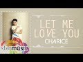 Charice - Let Me Love You (Official Lyric Video)