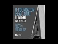 H-Foundation feat. Aion - Tonight (Wolf + Lamb Remix) [Soma, 2011]