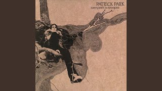 Watch Patrick Park Nothings Lost video