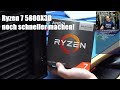 AMD Ryzen 7 5800X3D - Noch mehr Leistung aus dem AM4-Gaming-König holen!