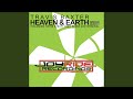 Heaven & Earth (Chris & Matt Kidd Remix)