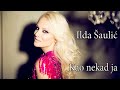 Ilda Saulic - Kao nekad ja - (Audio 2014)