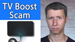 Tv Boost Hd Antenna Scam - Do Not Buy