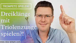 Dreiklänge mit Triolenzunge spielen! | So kannst du es üben | Übetipps zum Trompete spielen | 🎺