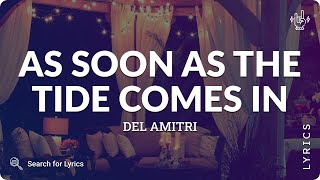 Watch Del Amitri As Soon As The Tide Comes In video