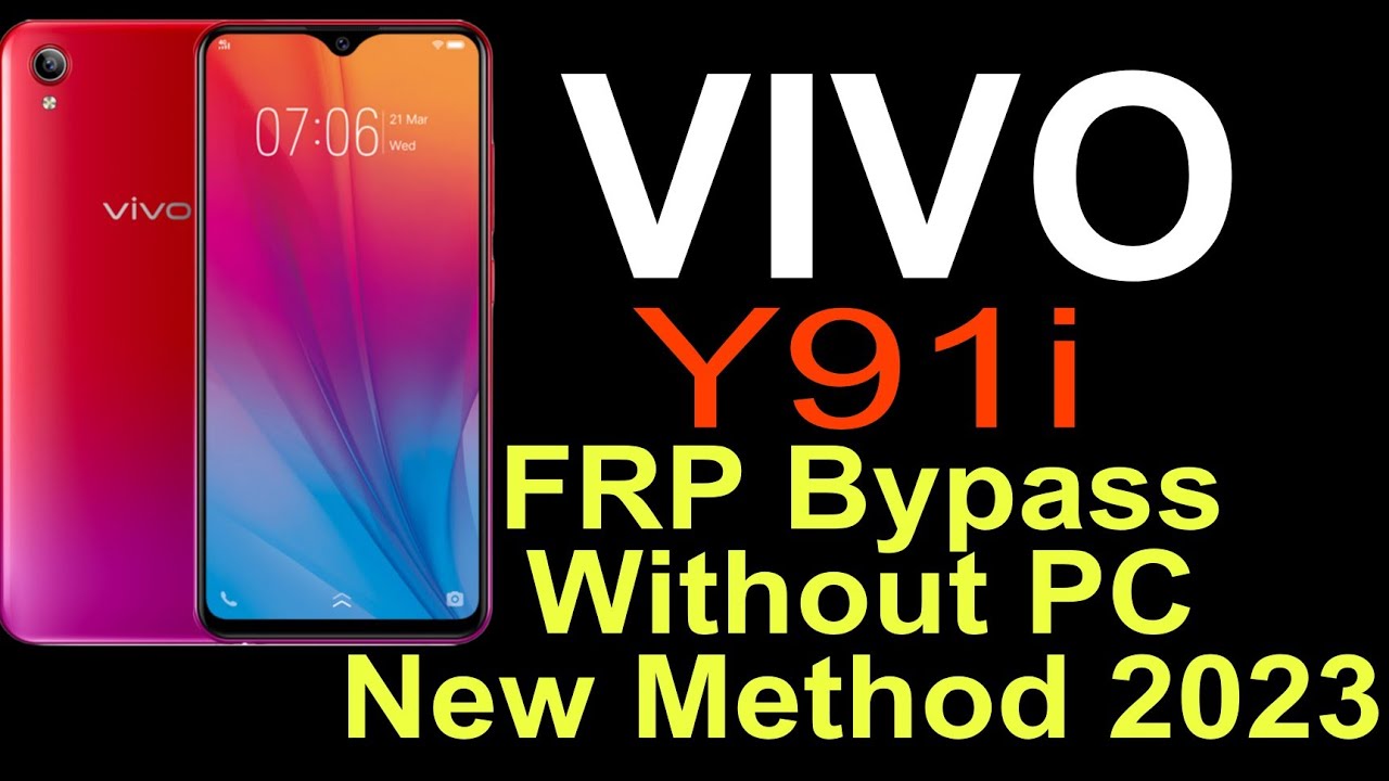 VIVO Y91i | FRP Bypass | Google Account Remove | Without VIVO Y91i | FRP Bypass | Google Account Remove | Without