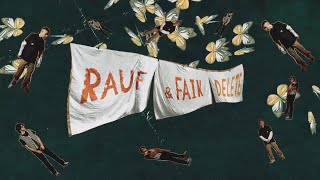 Rauf & Faik - Delete (Lyric Video)