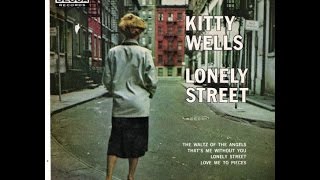 Watch Kitty Wells Thats Me Without You video