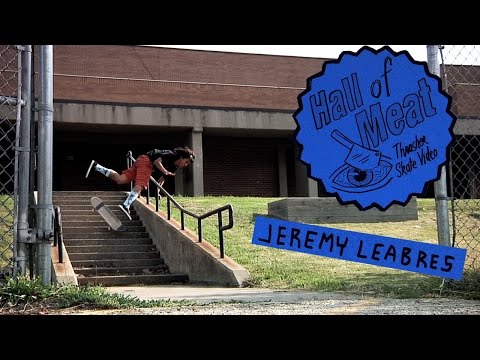 Hall Of Meat: Jeremy Leabres