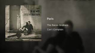 Watch Bacon Brothers Paris video