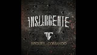Miguel Comando - Lider En La Region Cover Audio