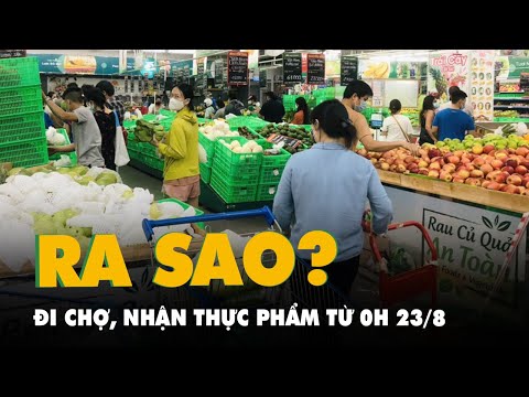 Người dân TP.HCM đi chợ, nhận thực phẩm ra sao từ 0h ngày 23-8?