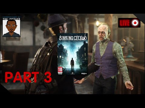 The Sinking City Necronomicon Edition Part 3