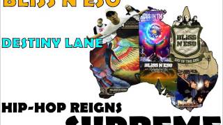 Watch Bliss N Eso Destiny Lane video