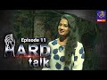 Hard Talk - Madani Malwattage