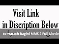 Nude Sunny Leone In Ragini Mms 2 Full Movie