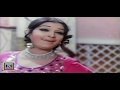 TERE NAAL NAAL VE MAIN REHNA (Hit Song) - NOOR JEHAN - PAKISTANI FILM ZIDDI