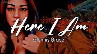 Watch Glennis Grace Here I Am video