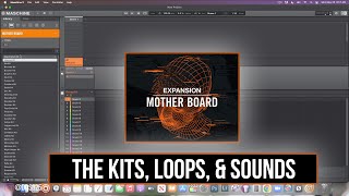 New Mother Board Expansion From Native Instruments! (The Kits, Loops & More)