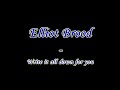 Elliott Brood - Write it all down for you