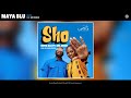 Maya Blu - Sho (Official Audio) (feat. Mr Drew)