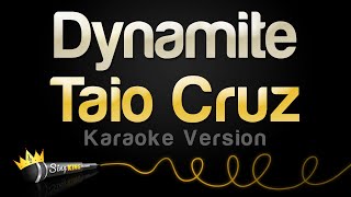 Taio Cruz - Dynamite (Karaoke Version)