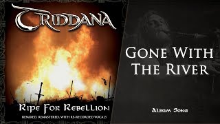 Watch Triddana Gone With The River video
