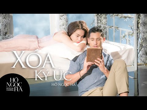 Xóa Ký Ức - Hồ Ngọc Hà (OFFICIAL)