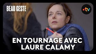 Immersion Sur Un Plateau De Tournage Avec Laure Calamy - Beau Geste