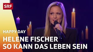 Watch Helene Fischer So Kann Das Leben Sein video
