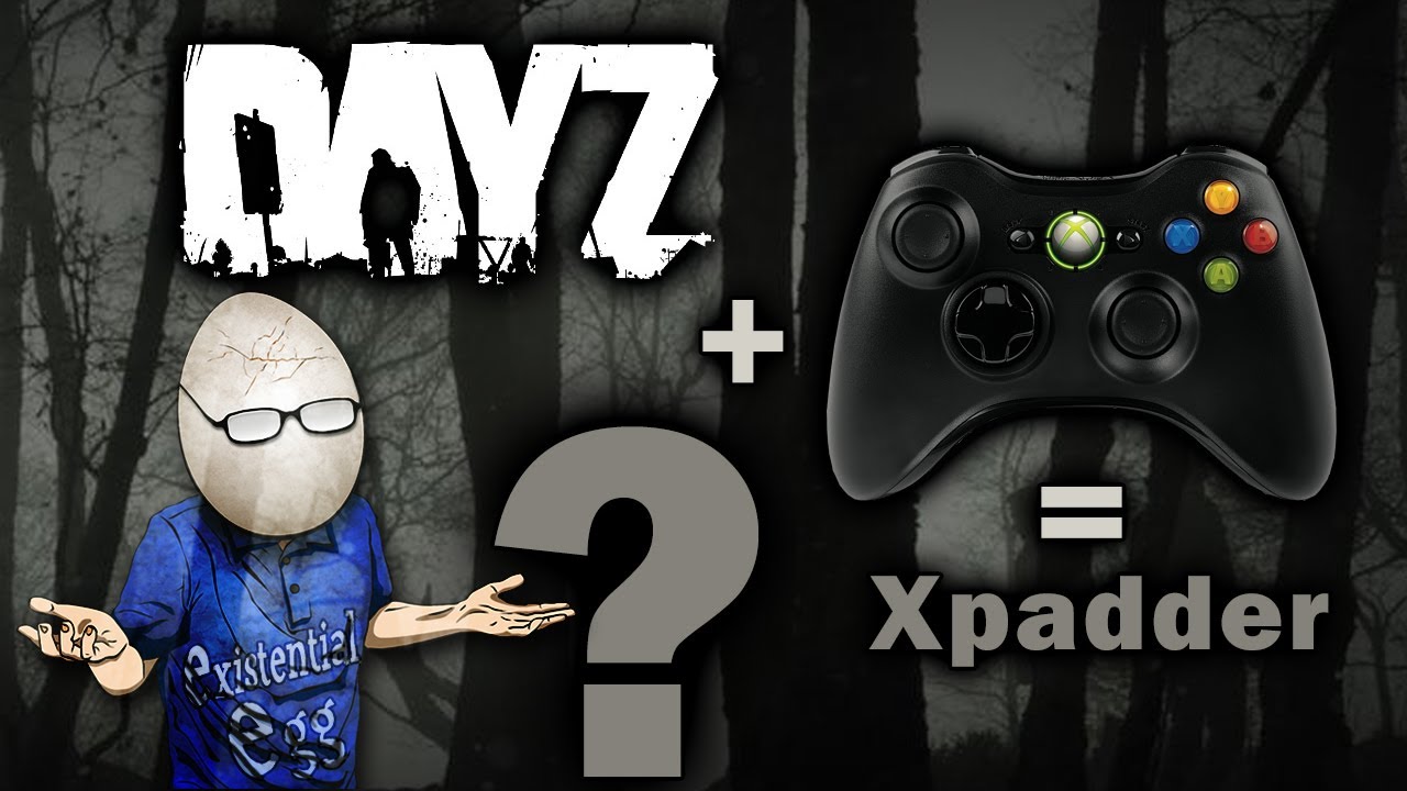 DayZ SA 360 Controller Xpadder Profile *Newer video in Description