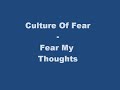 Culture Of Fear Video preview