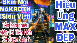 Nạp tiền TRIỆU lấy skin Siêu Việt Nakroth! Tiến hóa như nào và tổng bao nhiêu viên? Bạn đã biết chưa