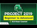 Microsoft Project 2019 Beginner to Advanced Training: 8.5-Hour Course!