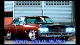 Watch Breeze Girls On My Mind video